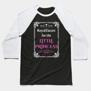 Royal Escort For the Princess - Parent Halloween Baseball T-Shirt